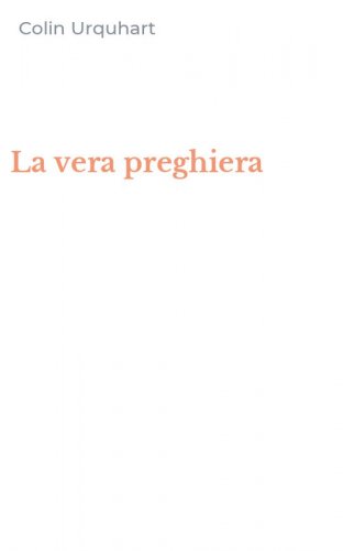 La vera preghiera