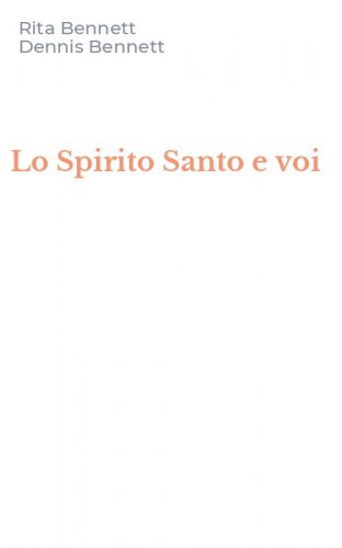 Lo Spirito Santo e voi
