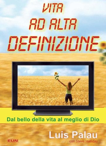Vita ad alta definizione