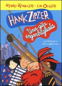 Hank Zipzer. Una gita ingarbugliata