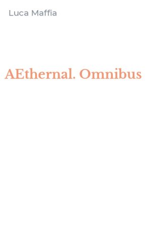 AEthernal. Omnibus