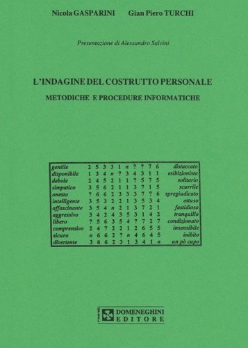 L'indagine del costrutto personale. Metodiche e procedure informatiche