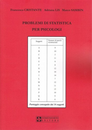 Problemi di statistica per psicologi. Problemi risolti e problemi da risolvere