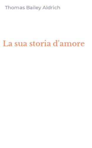 La sua storia d'amore