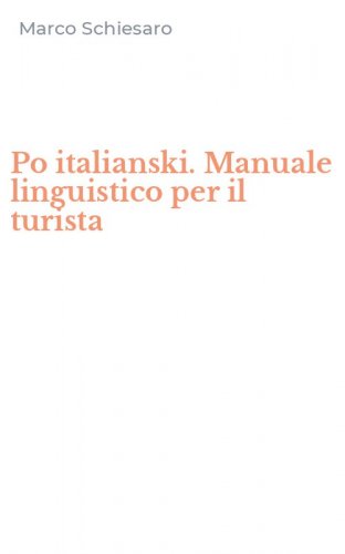 Po italianski. Manuale linguistico per il turista