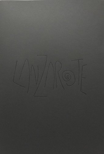 Lanzarote. Ediz. italiana e inglese