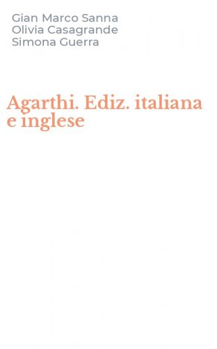 Agarthi. Ediz. italiana e inglese