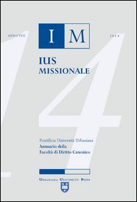 Ius missionale. Annuario della Facolt&agrave; di diritto canonico