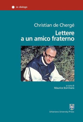 Lettere a un amico fraterno