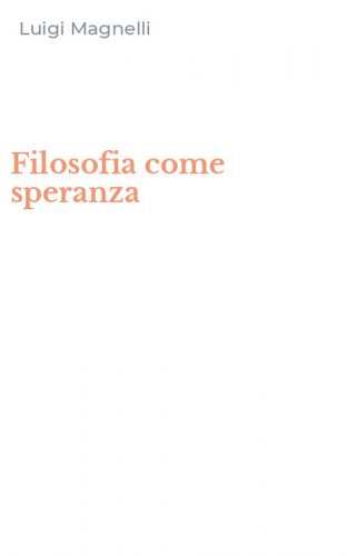 Filosofia come speranza