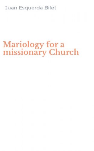Mariology for a missionary Church