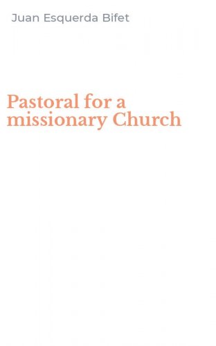 Pastoral for a missionary Church