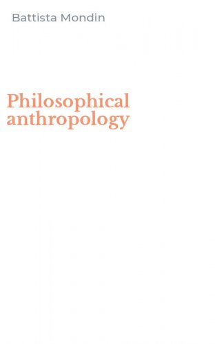 Philosophical anthropology