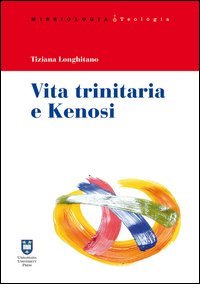 Vita trinitaria e kenosi