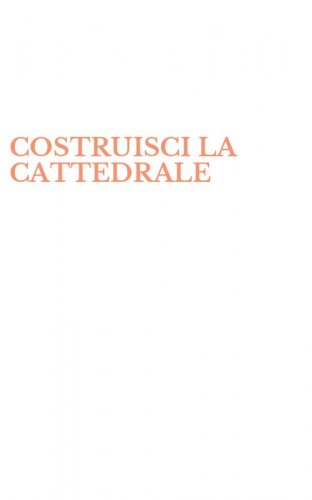 COSTRUISCI LA CATTEDRALE