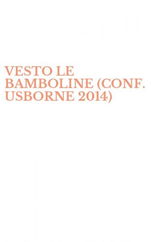 VESTO LE BAMBOLINE (CONF. USBORNE 2014)