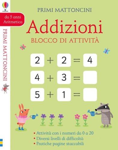 Addizioni. Blocco di attivit&agrave;. Primi mattoncini