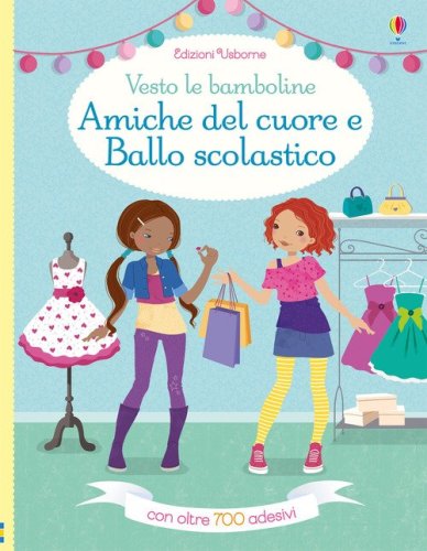 Amiche del cuore-Ballo scolastico