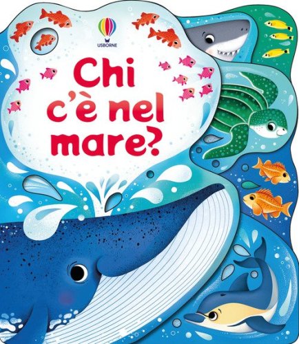 Chi c'&egrave; nel mare?