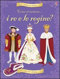 Come si vestono... i re e le regine? Con adesivi