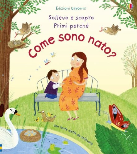 Come sono nato?