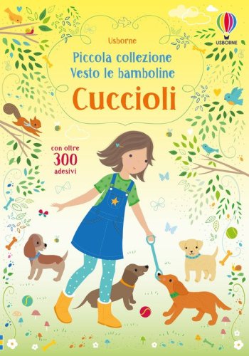 Cuccioli. Con adesivi