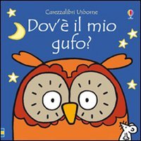 Dov'&egrave; il mio gufo?