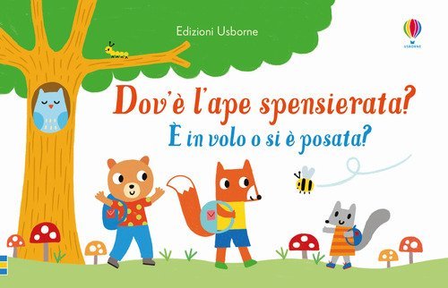 Dov'&egrave; l'ape spensierata?