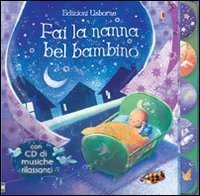 Fai la nanna bel bambino