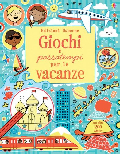 Giochi e passatempi per le vacanze. Con adesivi