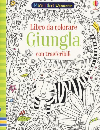 Giungla. Con trasferibili