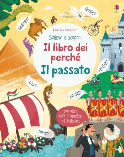 Il passato. Il libro dei perch&eacute;