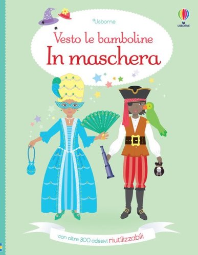 In maschera. Con adesivi