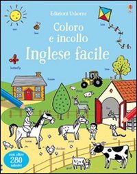 Inglese facile. Coloro e incollo. Con adesivi