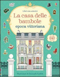 La casa delle bambole. Epoca vittoriana