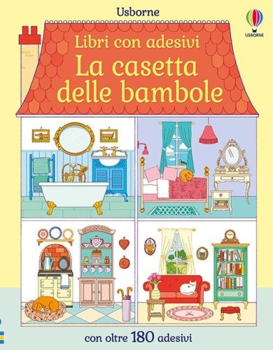 La casetta delle bambole. Con adesivi