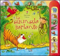 La giungla parlante