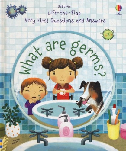 Lift the flap. What are germs?