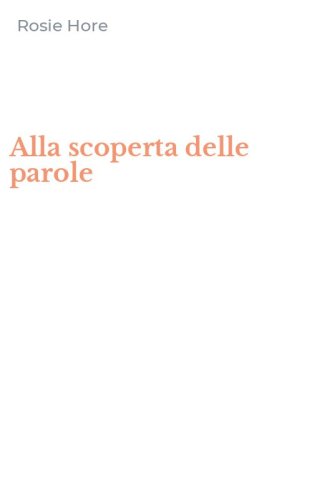 Alla scoperta delle parole