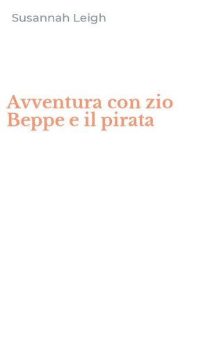 Avventura con zio Beppe e il pirata