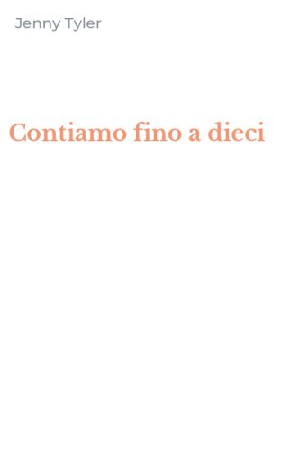 Contiamo fino a dieci