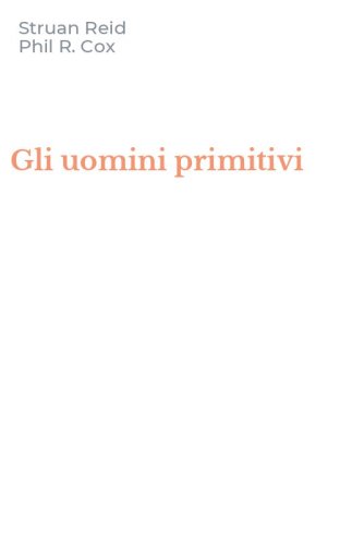 Gli uomini primitivi