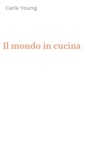 Il mondo in cucina