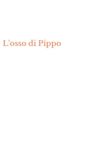 L'osso di Pippo