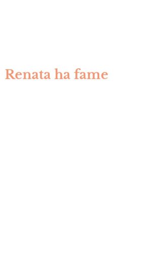 Renata ha fame