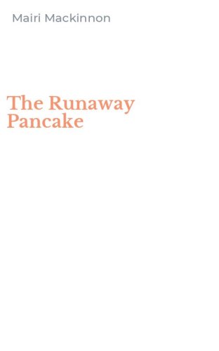 The Runaway Pancake