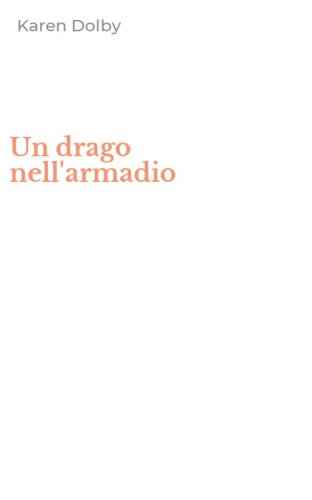 Un drago nell'armadio