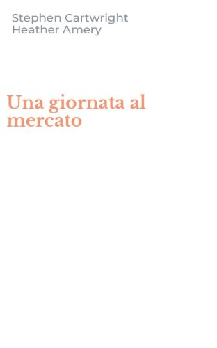 Una giornata al mercato