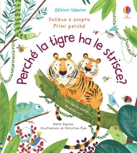 Perch&eacute; la tigre ha le strisce?