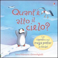 Quant'&egrave; alto il cielo? Ti sei mai chiesto... Con poster
